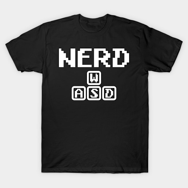 nerd WASD T-Shirt by Mamon